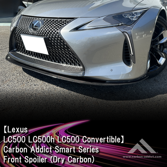 Lexus LC500 Carbon Addict  Front lip Spoiler(Smart Series)